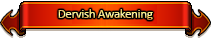 Dervish Awakening Banner.png